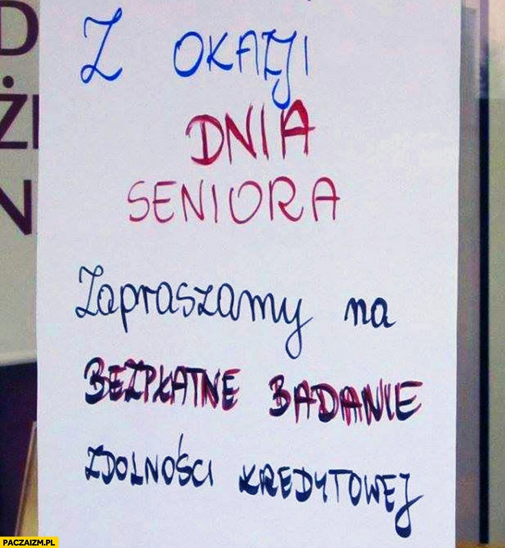 
    Z okazji dnia seniora zapraszamy na bezpłatne badanie zdolności kredytowej