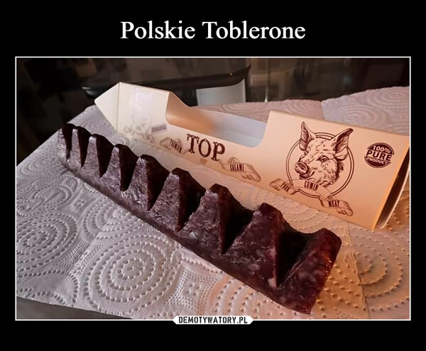 
    Polskie Toblerone