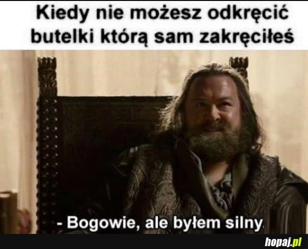 
    Czasami sam sobie imponuję