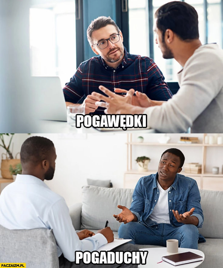 
    Pogawędki vs pogaduchy z czarnym murzynem