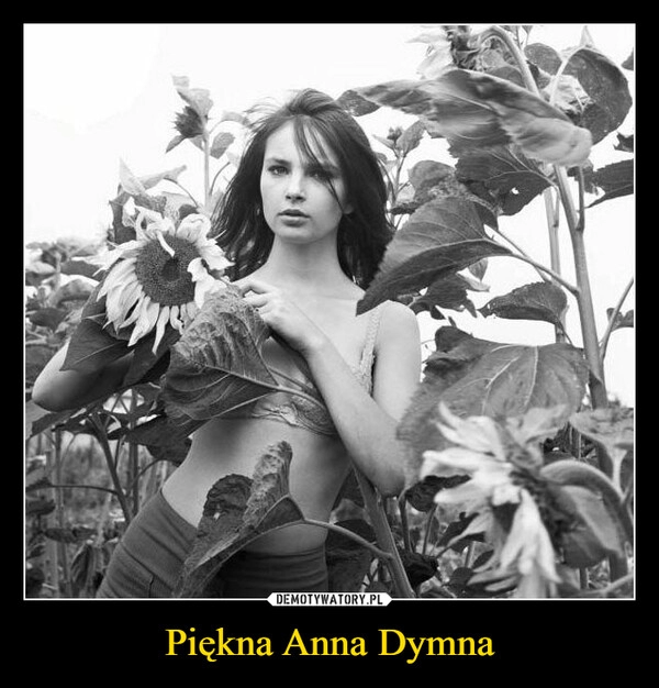 
    
Piękna Anna Dymna 