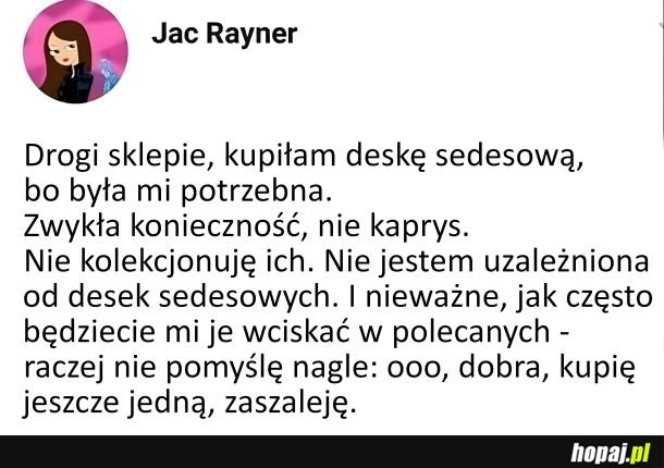 
    Wystarczy mi jedna