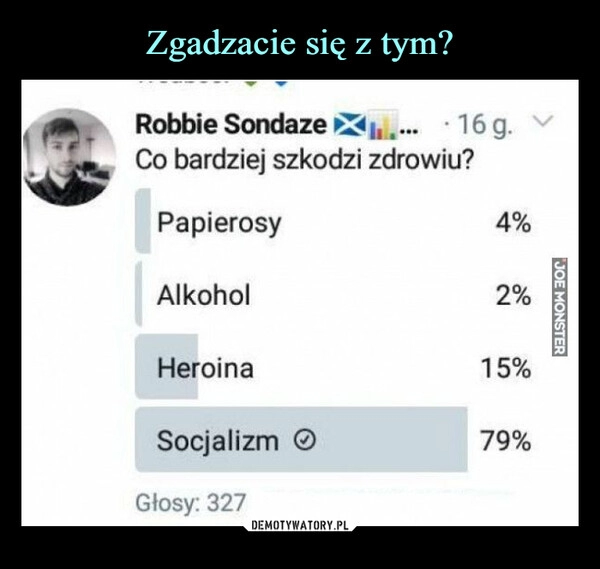 
    Zgadzacie się z tym?