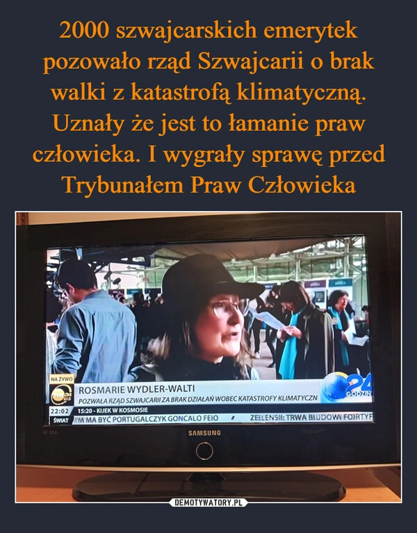 
    2000 szwajcarskich emerytek pozowało rząd Szwajcarii o brak walki z katastrofą klimatyczną. Uznały że jest to łamanie praw człowieka. I wygrały sprawę przed Trybunałem Praw Człowieka