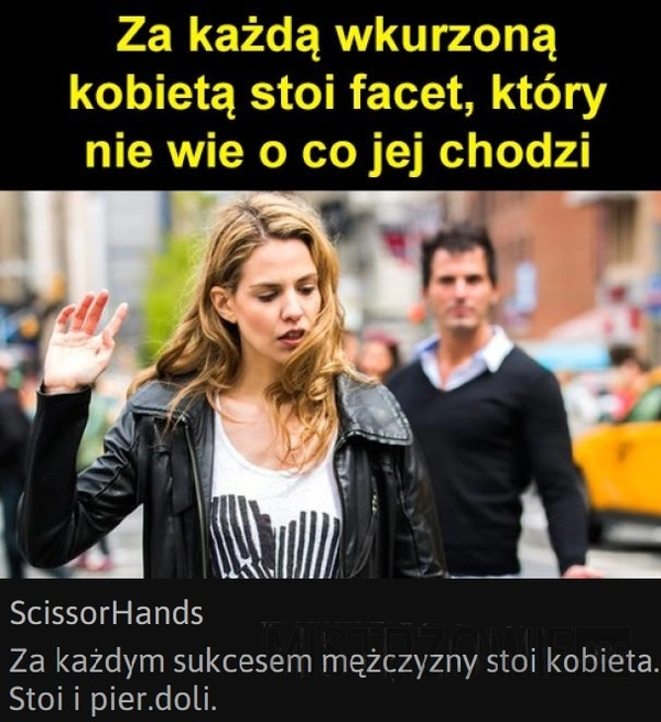 
    Za każdą...