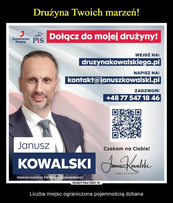 
    Drużyna Twoich marzeń!