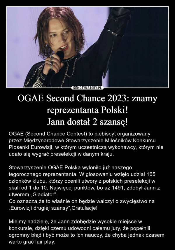 
    OGAE Second Chance 2023: znamy reprezentanta Polski!
Jann dostał 2 szansę!