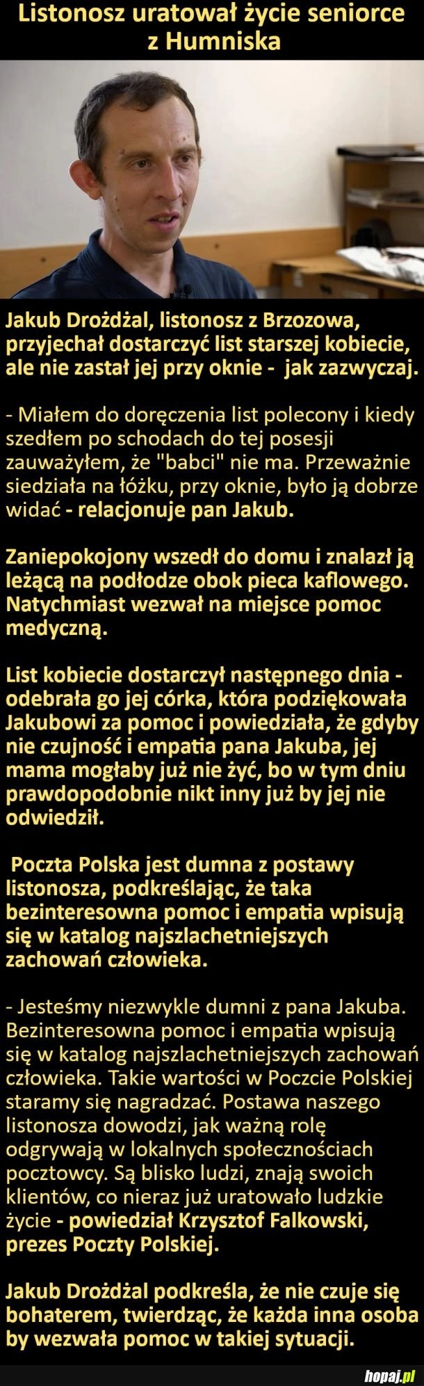 
    Listonosz uratował życie seniorce