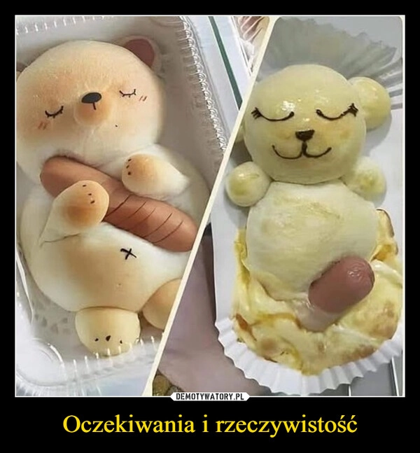 
    Oczekiwania i rzeczywistość