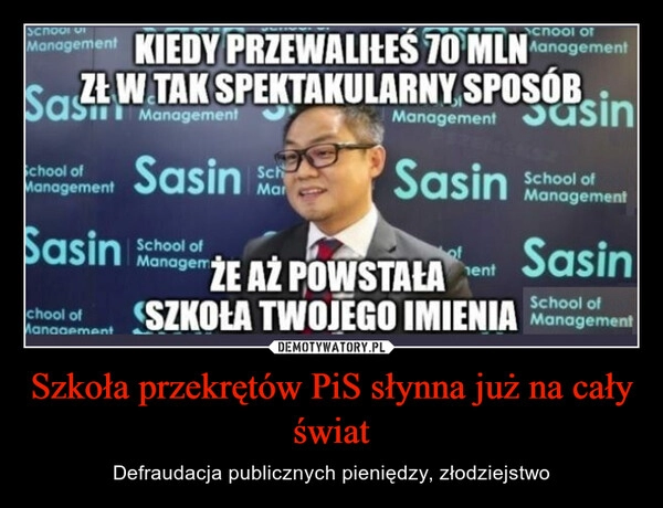 
    Szkoła przekrętów PiS słynna już na cały świat 