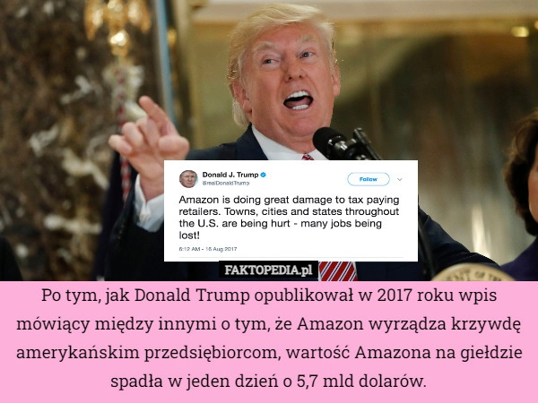 
    Po tym, jak Donald Trump opublikował w 2017 roku wpis mówiący między innymi