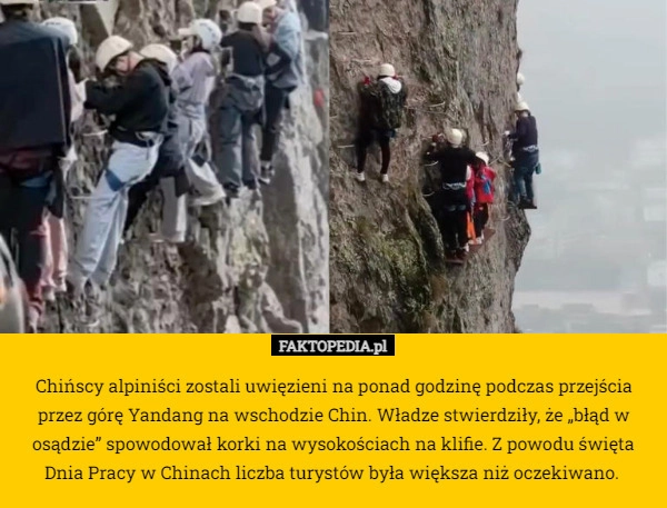 
    Chińscy alpiniści zostali uwięzieni na ponad godzinę podczas przejścia przez