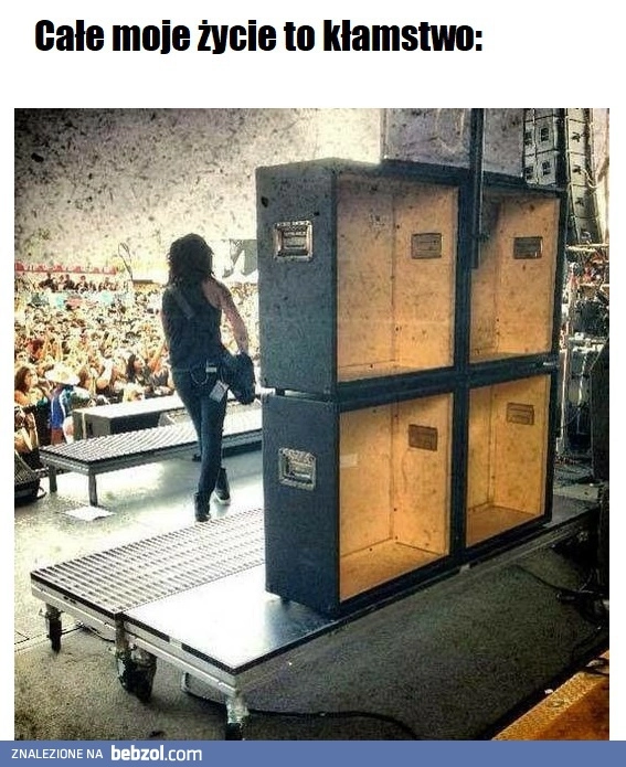 
    Moje życie to kłamstwo 