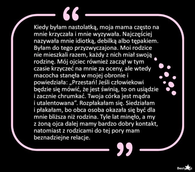 
    Kiedy obcy człowiek traktuje cię lepiej niż rodzina 