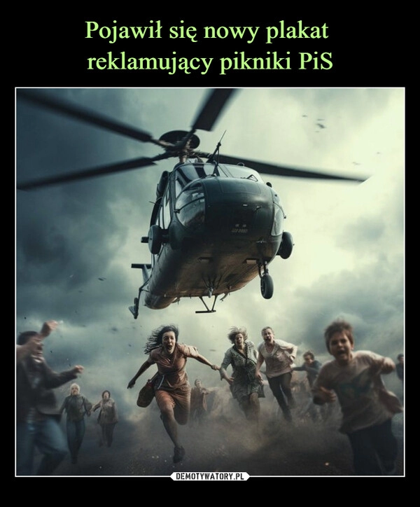 
    Pojawił się nowy plakat 
reklamujący pikniki PiS