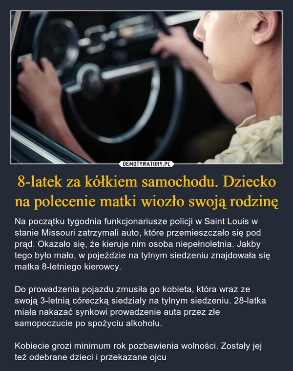 
    8-latek za kółkiem samochodu. Dziecko na polecenie matki wiozło swoją rodzinę