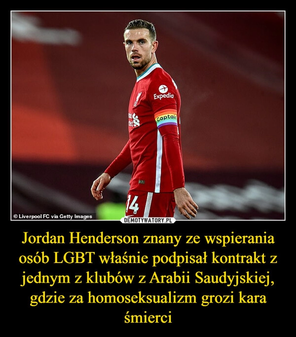 
    Jordan Henderson znany ze wspierania osób LGBT właśnie podpisał kontrakt z jednym z klubów z Arabii Saudyjskiej, gdzie za homoseksualizm grozi kara śmierci