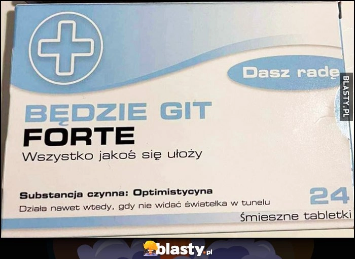 
    Będzie git forte lek dasz radę śmieszne tabletki