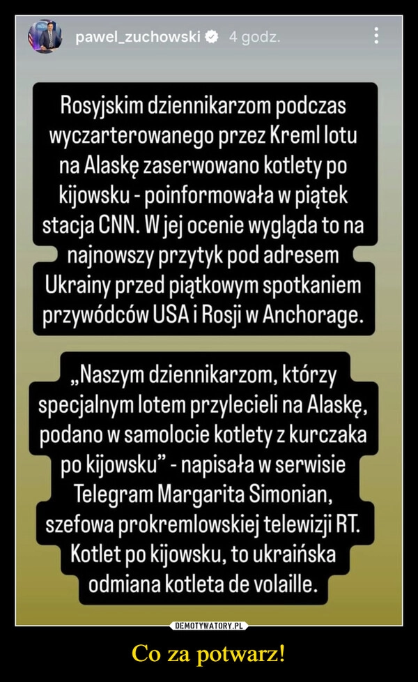 
    Co za potwarz!