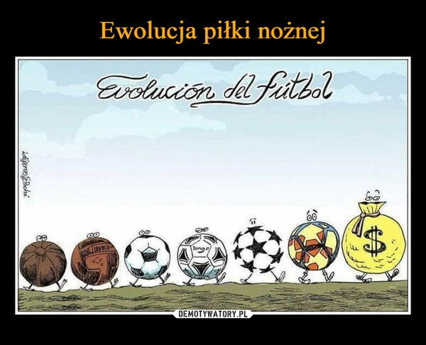 
    Ewolucja piłki nożnej