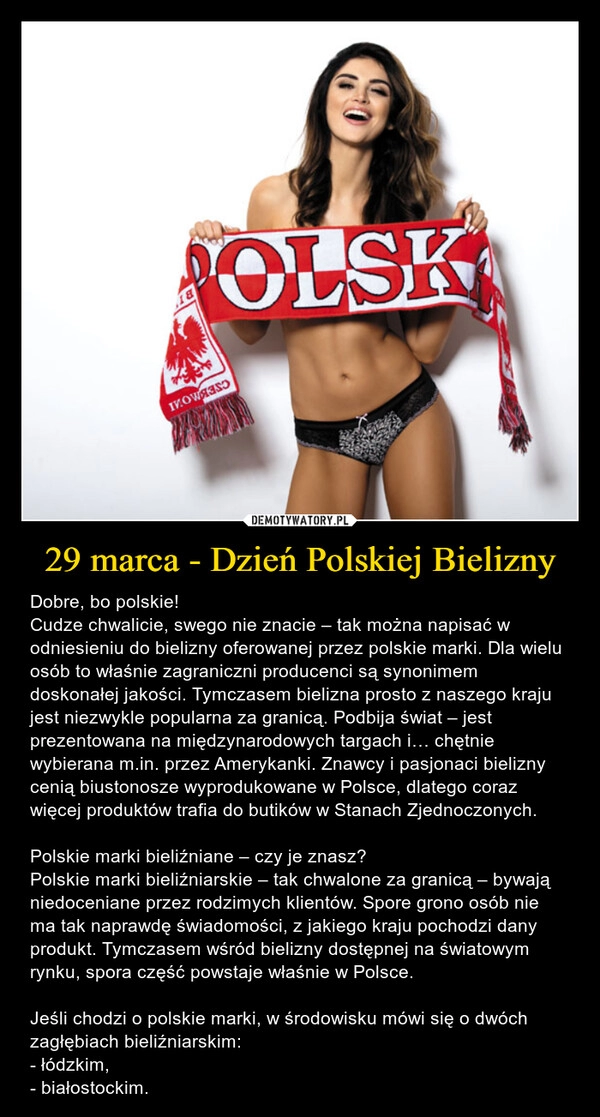 
    29 marca - Dzień Polskiej Bielizny