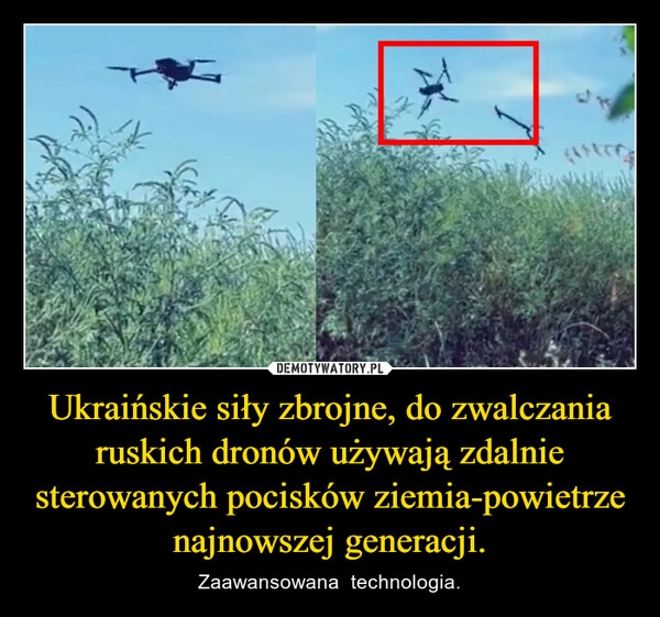 
    Ukraińskie siły zbrojne, do zwalczania ruskich dronów używają zdalnie sterowanych pocisków ziemia-powietrze najnowszej generacji.