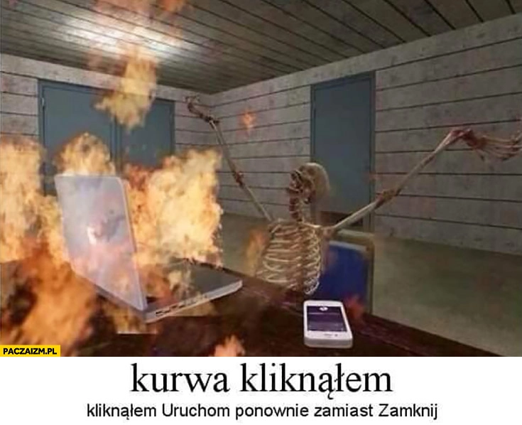 
    Kliknąłem uruchom ponownie zamiast zamknij komputer