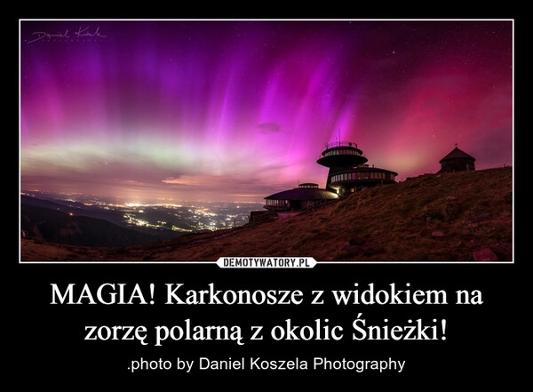 
    MAGIA! Karkonosze z widokiem na zorzę polarną z okolic Śnieżki!