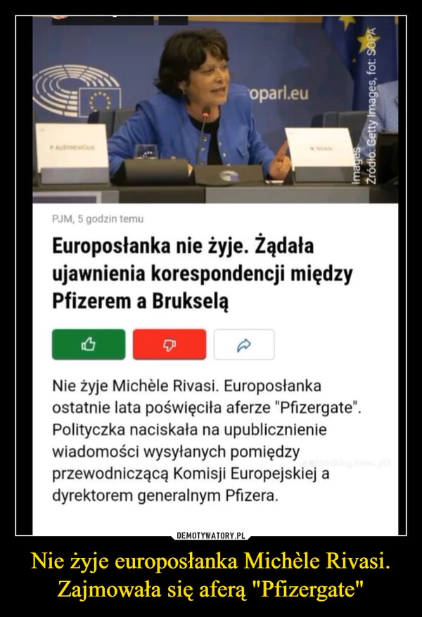 
    Nie żyje europosłanka Michèle Rivasi. Zajmowała się aferą "Pfizergate"