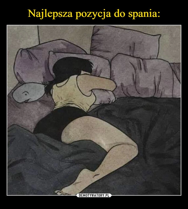 
    Najlepsza pozycja do spania: