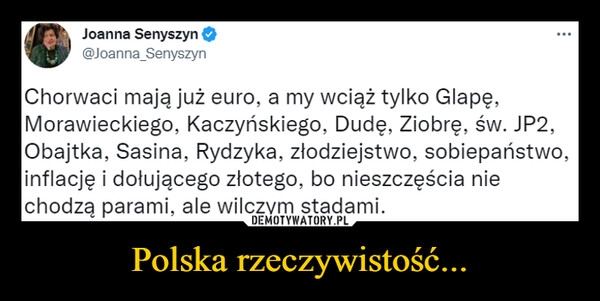 
    Polska rzeczywistość... 