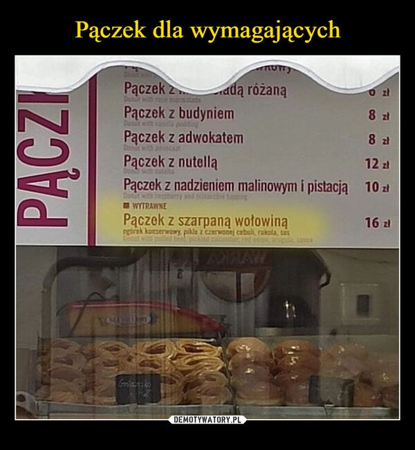 
    Pączek dla wymagających