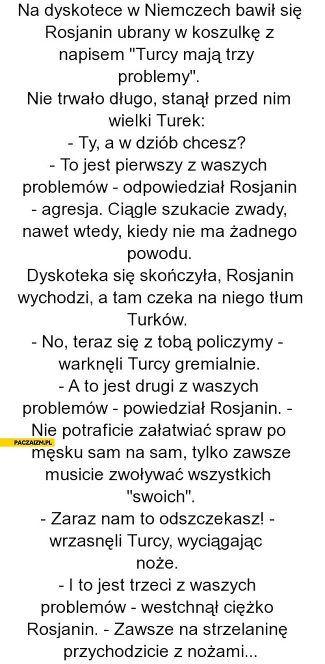 
    Trzy problemy Turków