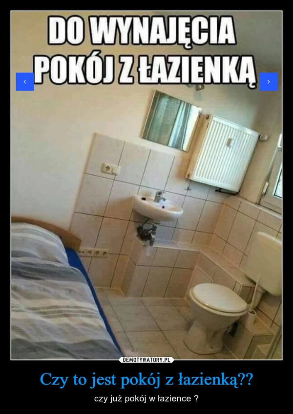 
    Czy to jest pokój z łazienką??