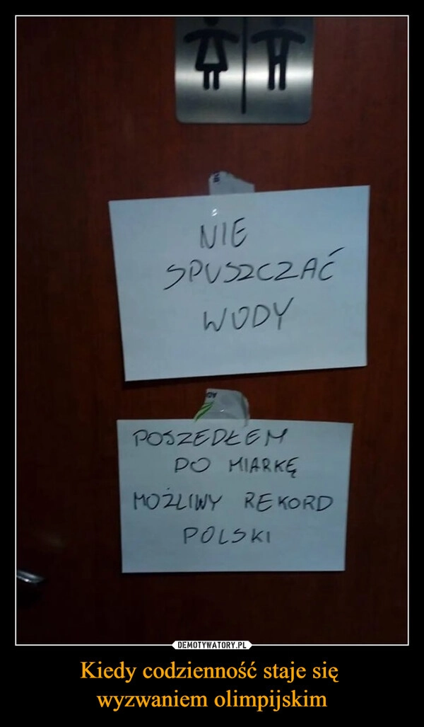 
    Kiedy codzienność staje się 
wyzwaniem olimpijskim