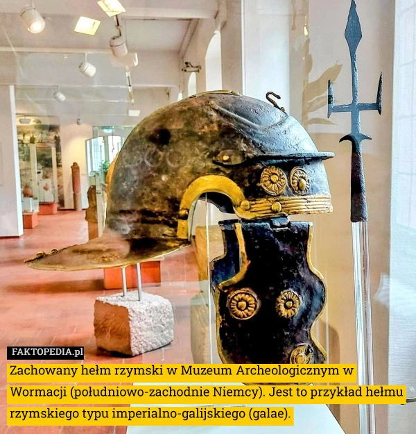 
    Zachowany hełm rzymski w Muzeum Archeologicznym w Wormacji (południowo-zachodnie