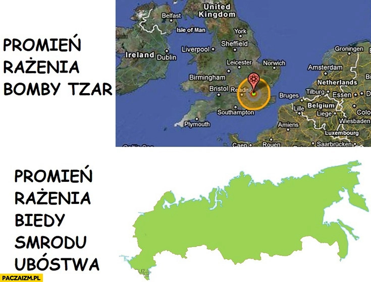 
    Promień rażenia bomby tzar vs promień rażenia biedy smrodu ubóstwa Rosja