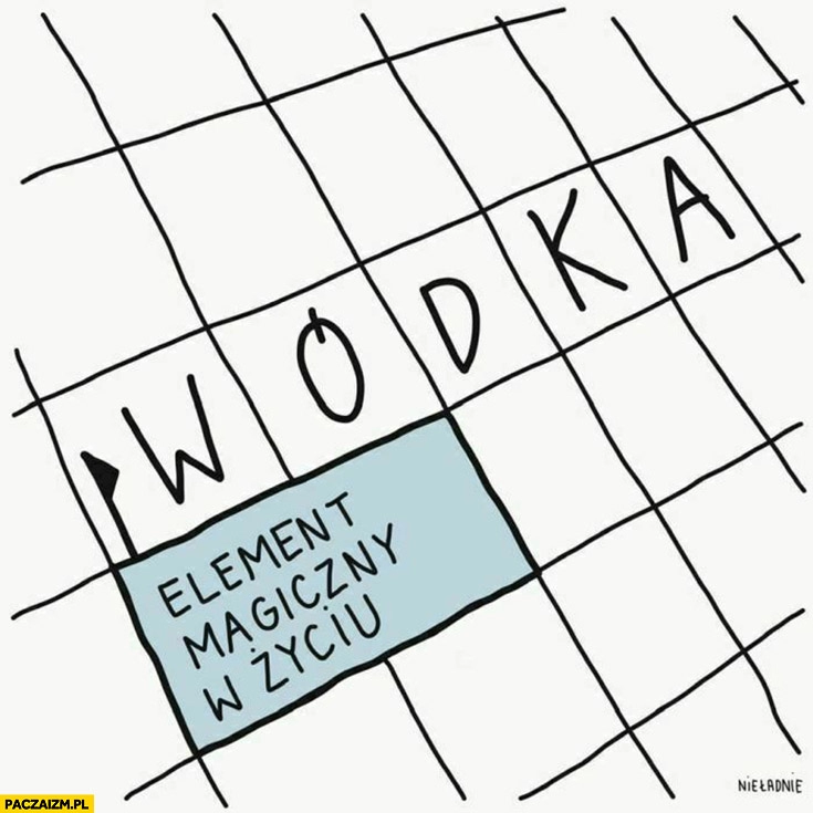 
    Magiczny element w życiu: wódka krzyżówka