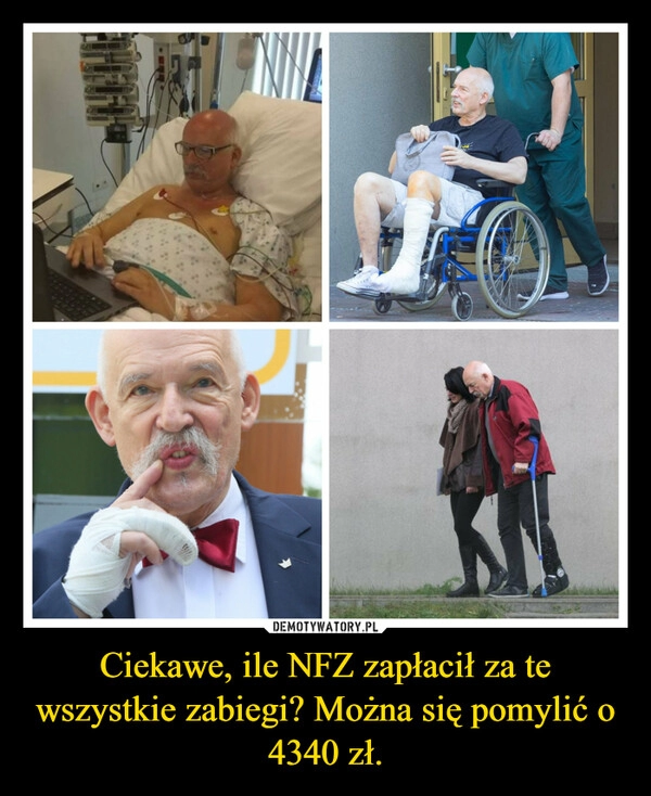 
    Ciekawe, ile NFZ zapłacił za te wszystkie zabiegi? Można się pomylić o 4340 zł.