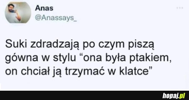 
    Ona to ptak