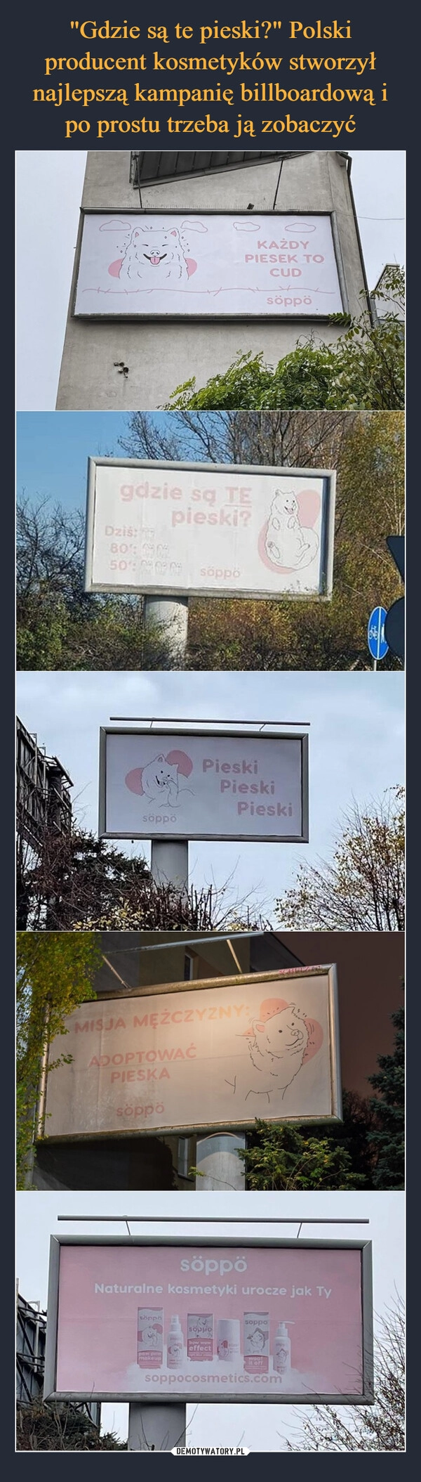 
    
"Gdzie są te pieski?" Polski producent kosmetyków stworzył najlepszą kampanię billboardową i po prostu trzeba ją zobaczyć 