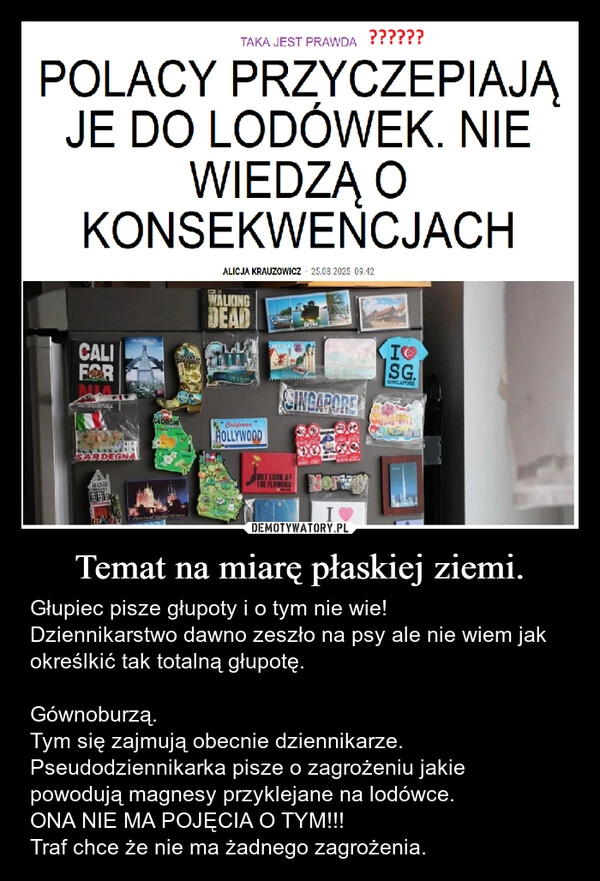
    Temat na miarę płaskiej ziemi.