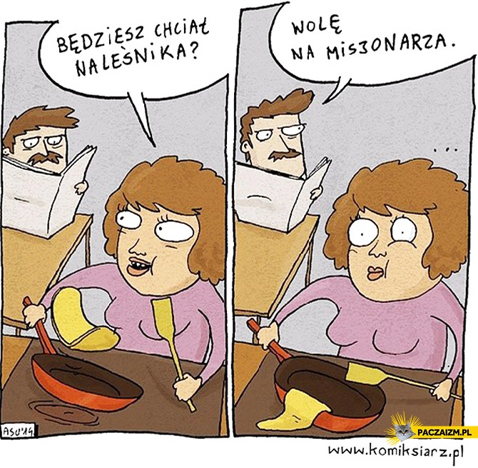 
    Wolę na misjonarza