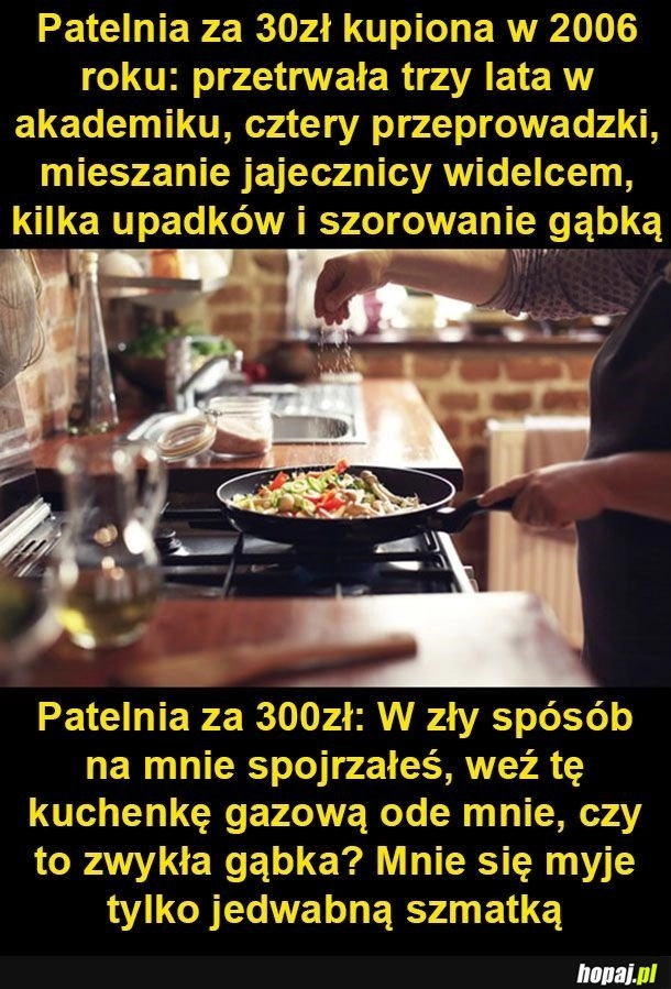 
    Drogie patelnie takie są