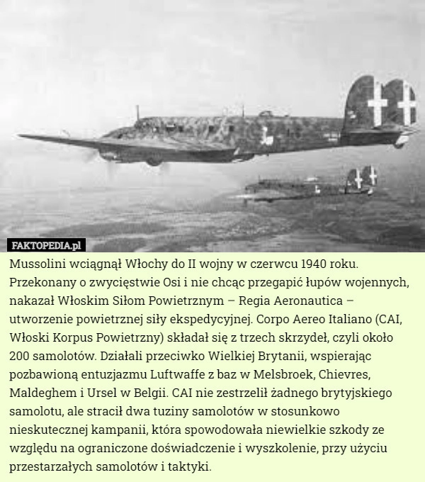 
    Mussolini wciągnął Włochy do II wojny w czerwcu 1940 roku. Przekonany o