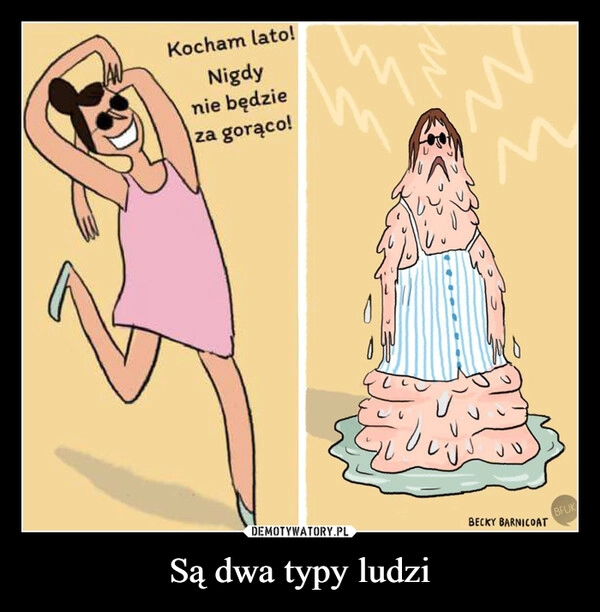 
    Są dwa typy ludzi