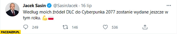 
    Sasin według moich źródeł DLC do Cyberpunka 2077 zostanie wydane jeszcze w tym roku twitter