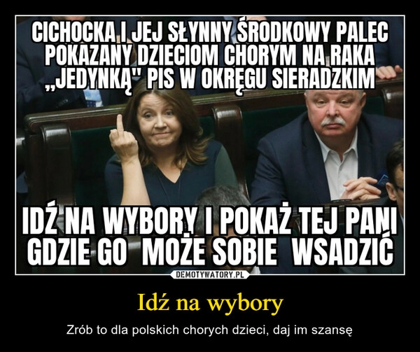 
    Idź na wybory