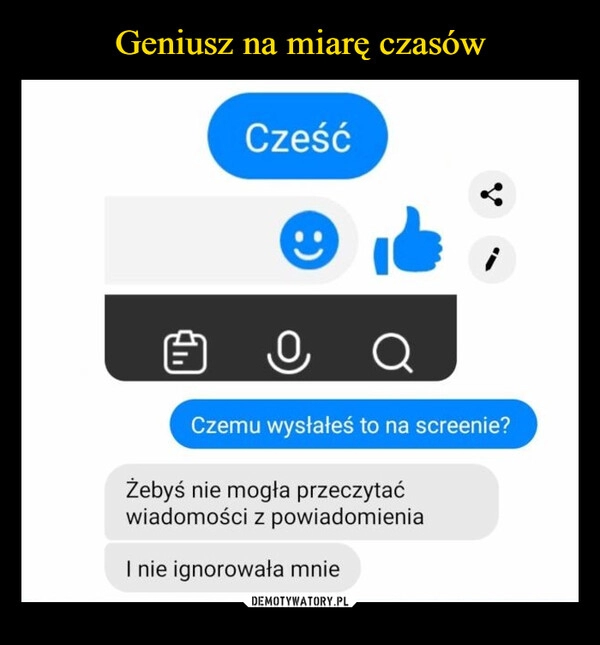 
    Geniusz na miarę czasów