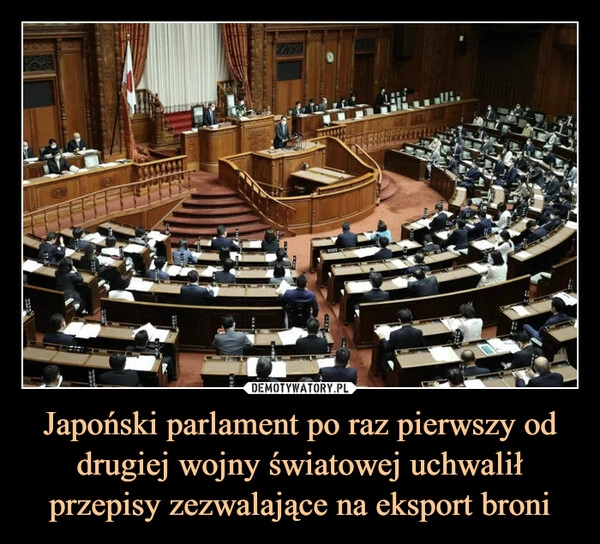 
    Japoński parlament po raz pierwszy od drugiej wojny światowej uchwalił przepisy zezwalające na eksport broni